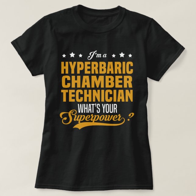 Hyperbaric Chamber Technician T-Shirt (Design Front)