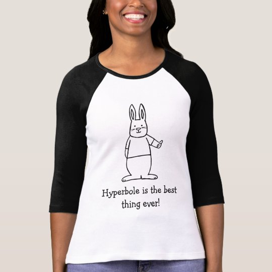 Hyperbole T-Shirt