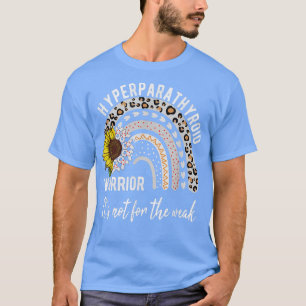 Hyperparathyroid s, awareness s  T-Shirt