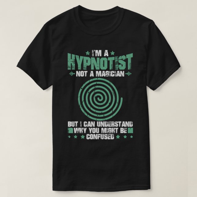Hypnosis Sleep Hypnotist Spiral Guide Get fast foo T-Shirt (Design Front)