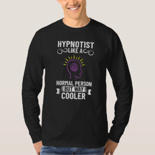 Hypnosis Sleep Hypnotist Spiral Guide Get Hypnotiz T-Shirt