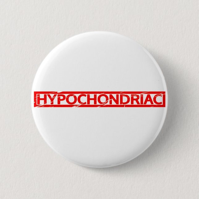 Hypochondriac Stamp 2 Inch Round Button (Front)