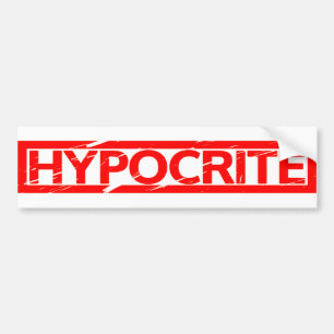 Hypocrite Stamp Bumper Sticker