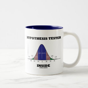 Hypothesis Tester Inside (Bell Curve Humour) Two-Tone Coffee Mug