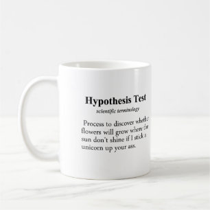 Hypothesis Testing Definition Coffee Mug