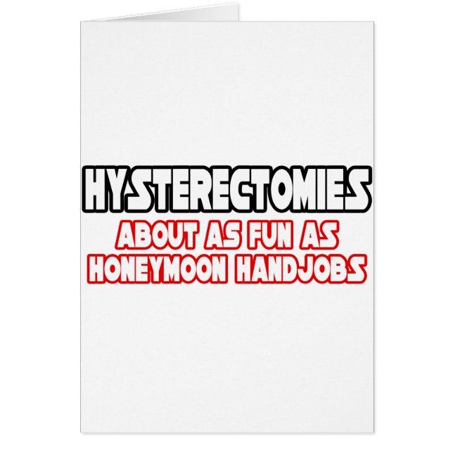 Hysterectomies...Not Fun (Front)
