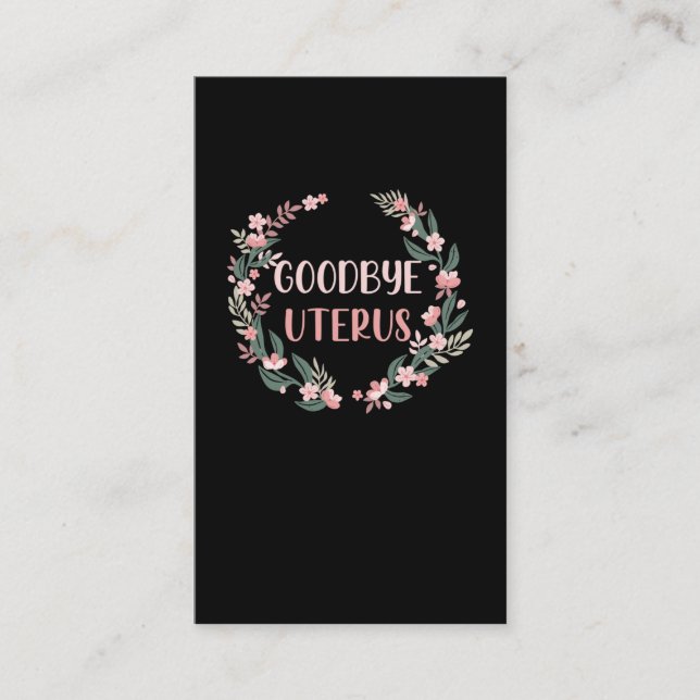 Hysterectomy Surgery Uterus Removal Survivor Business Card (Front)