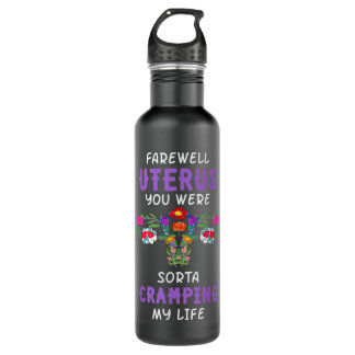 Hysterectomy Uterus Surgery Survivor Supracervical 710 Ml Water Bottle