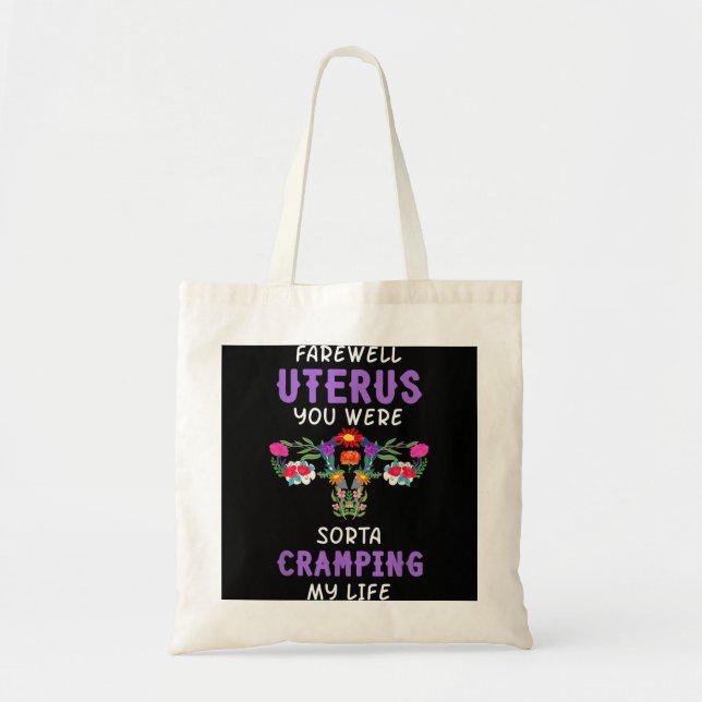 Hysterectomy Uterus Surgery Survivor Supracervical Tote Bag (Front)