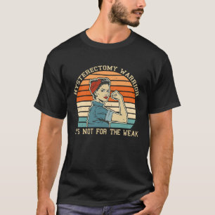Hysterectomy Warrior Retro Uterus Removal Surgery  T-Shirt