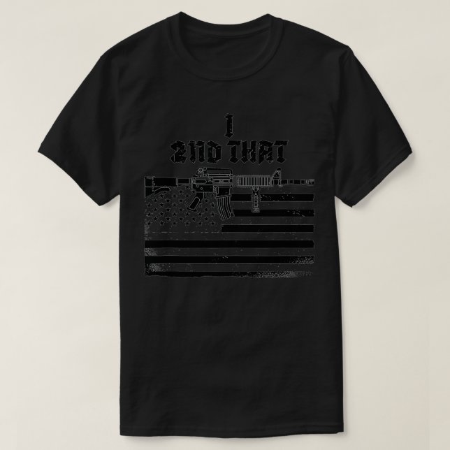 I 2nd That  Women Men Second Amendment Pro America T-Shirt (Design Front)