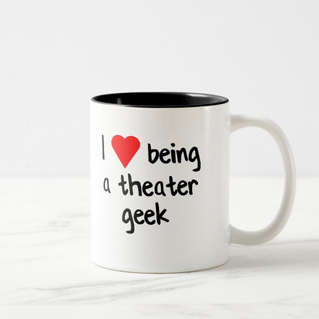 I <3 Being a Theatre Geek Two-Tone Coffee Mug (Right)