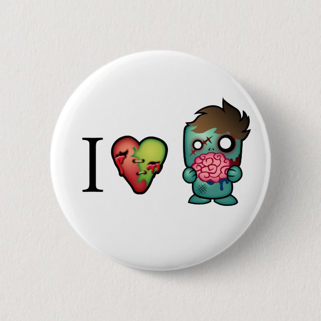 I <3 Brains- Zombies Are Everywhere! 2 Inch Round Button (Front)