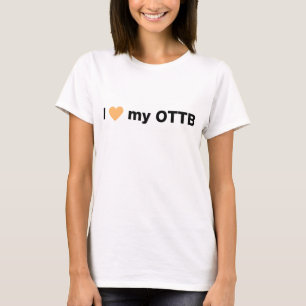 I <3 mon OTTB - T-shirt