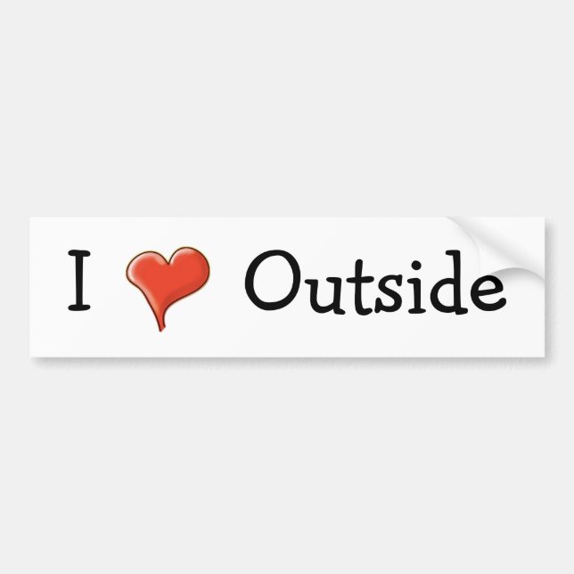 I <3 Outside Bumper Sticker (Front)