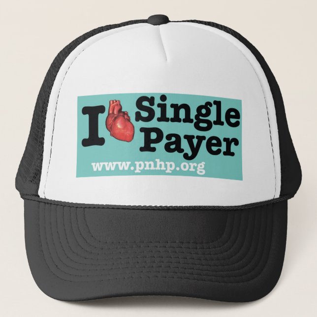 I <3 Single Payer Hat (Front)
