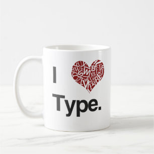 I <3 Type Coffee Mug