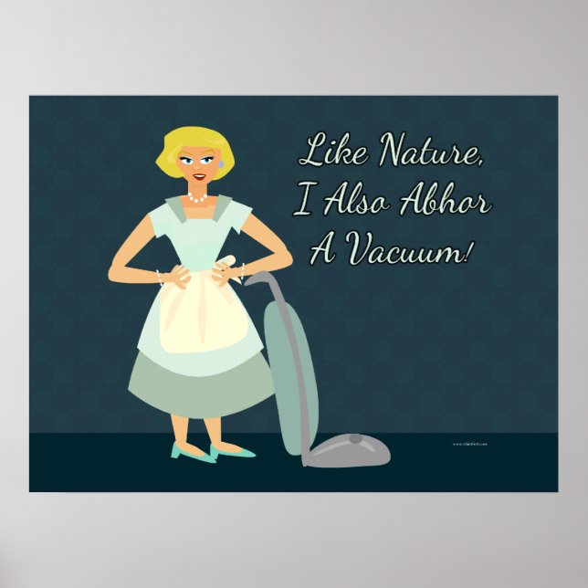 I Abhor a Vacuum Poster (Front)