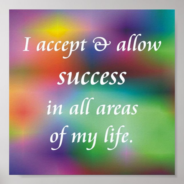 I Accept And Allow Success Poster (Front)