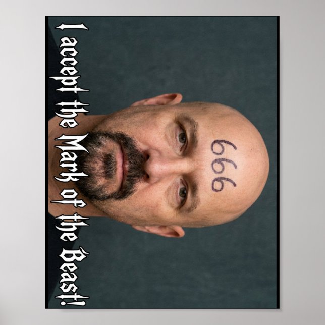 I Accept the Mark Poster (Front)