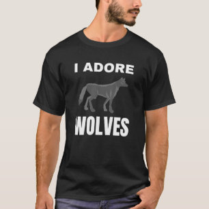 I adore Wolves T-Shirt