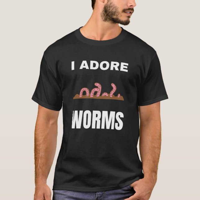 I adore Worms T-Shirt (Front)