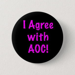 I Agree with AOC 2 Inch Round Button