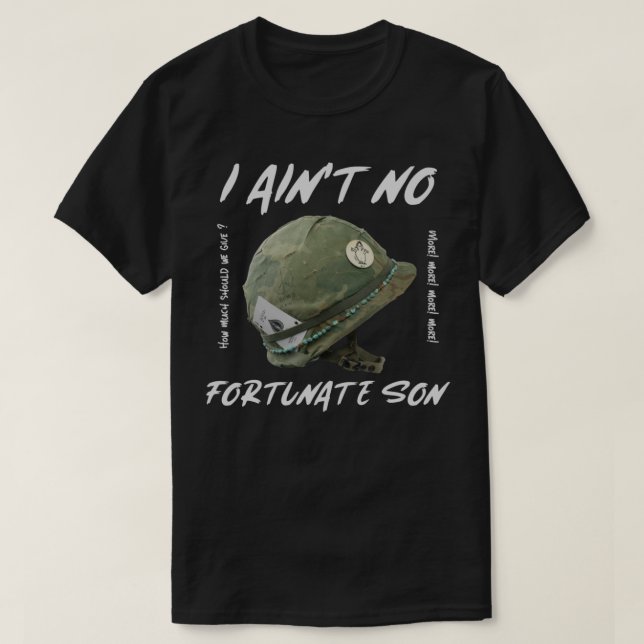 I Ain&x27;t No Fortunate Son CCR  Essential T-Shir T-Shirt (Design Front)
