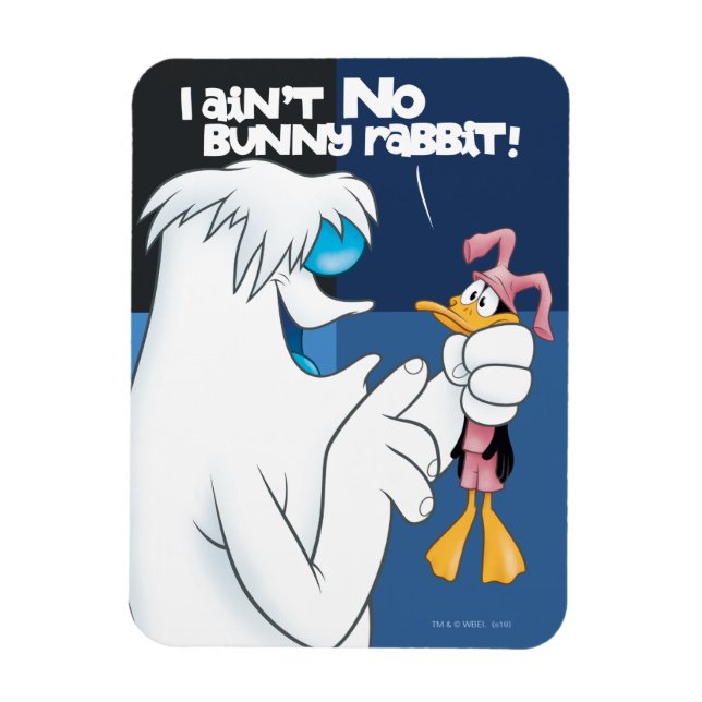 "I Ain't No Bunny Rabbit" Hugo & DAFFY DUCK™ Magnet (Vertical)