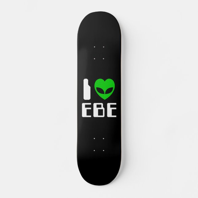 I Alien Heart EBE Skateboard (Front)