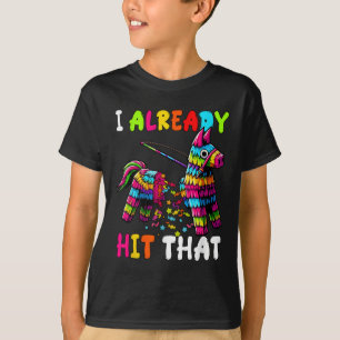 I Already Funny Mexican Cinco De Mayo Dia De Los M T-Shirt