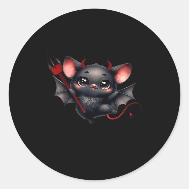 I Already Know I'm Going To Hell Might As Well Sti Classic Round Sticker (Front)