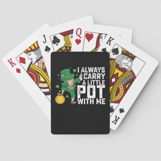 I Always Carry A Little Pot With Me St Patrick's Playing Cards (Back)
