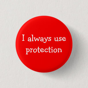 I always use protection 1 inch round button