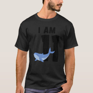 I Am 11 Blue Whale 11 Years Old T-Shirt
