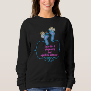 I Am 1 in 4 Pregnancy and Infant Loss Awareness Sweatshirt