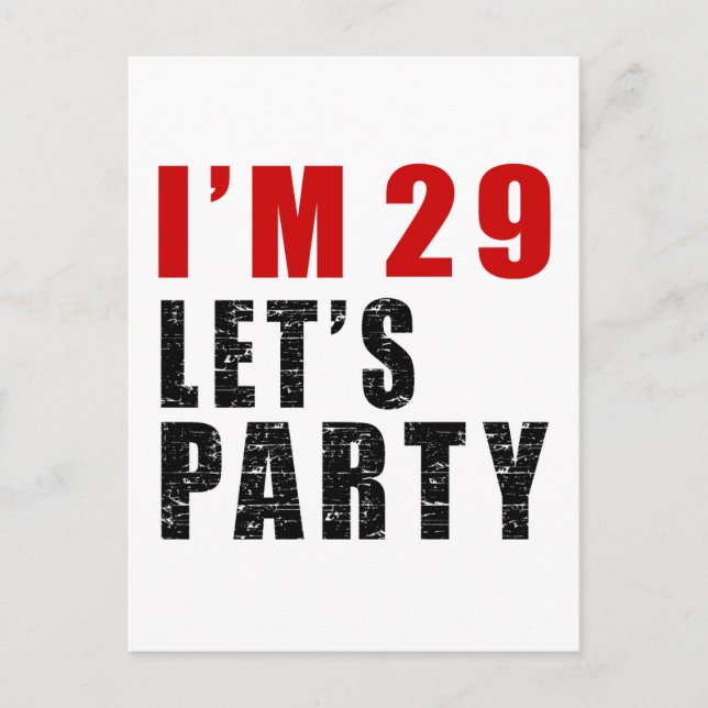 I Am 29 Let's Party Invitation Postcard (Front)