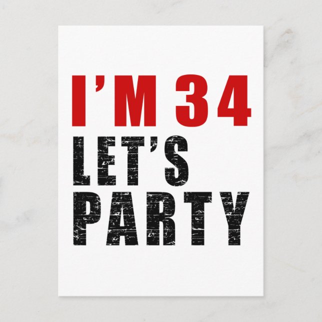 I Am 34 Let's Party Invitation Postcard (Front)