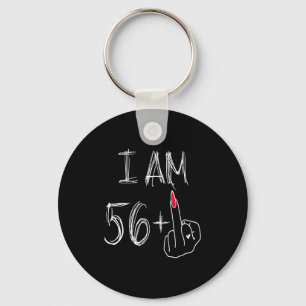 I Am 56 Plus 1 Funny For A 56th Birthday For Women Keychain