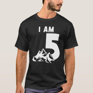I Am 5 Mountains 5 Years Old T-Shirt