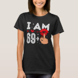 I Am 69 Plus 1 Middle Finger 70th Birthday Adult H T-Shirt<br><div class="desc">I Am 69 Plus 1 Middle Finger 70th Birthday Adult Humor Bday</div>
