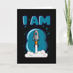 I AM 8 YEAR OLD 8th Birthday Boy Space Birthday Card