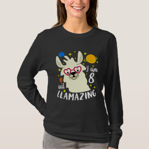 I Am 8 Year Old And Llamazing Llama 8th Birthday T-Shirt