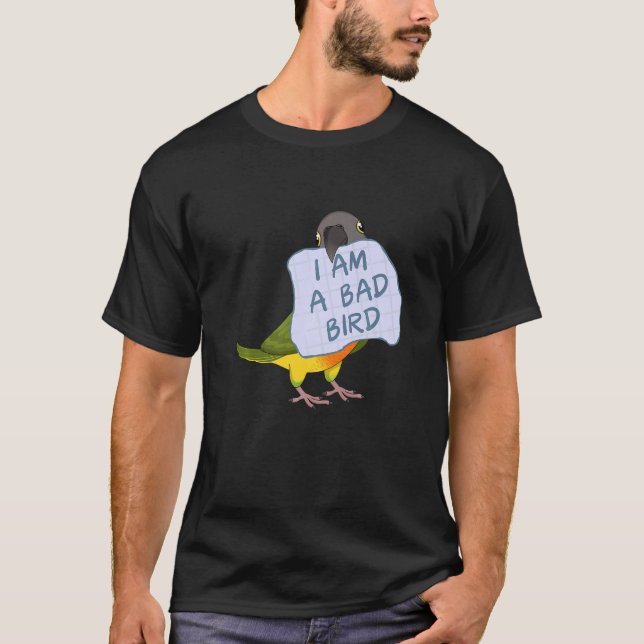 I Am A Bad Bird I Funny Senegal Parrot Premium T-Shirt (Front)