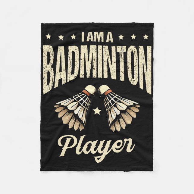 I Am A Badminton Player Racket Shuttle 1  Fleece Blanket (Front)