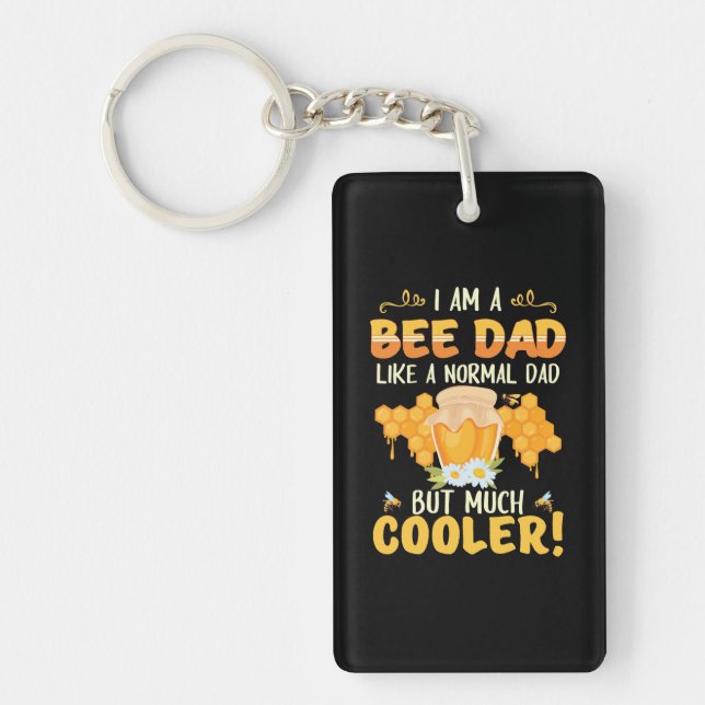 I Am A Bee Dad Keychain (Front)
