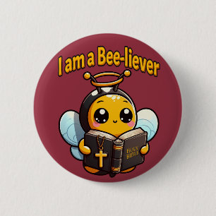 I am a Bee-liever Christian 2 Inch Round Button