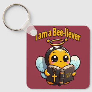 I am a Bee-liever Christian Keychain