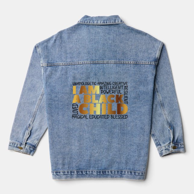 I Am a Black, Black History Denim Jacket (Back)