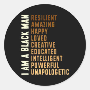 I Am A Black Man - Black History Month Men Snazzy  Classic Round Sticker